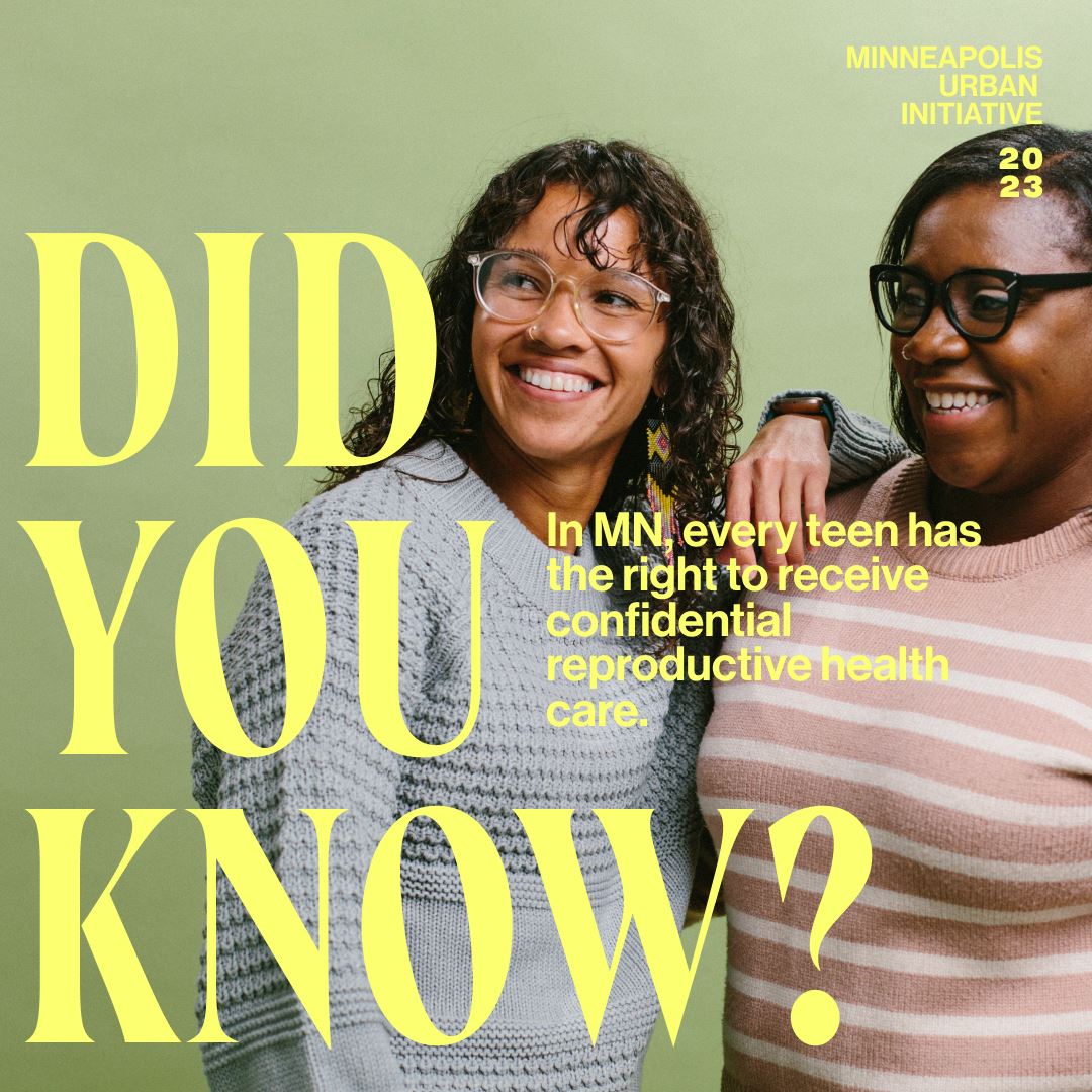 Two African American young women standing next to each other, wearing glasses and smiling. Text says "Did you know? In MN, every teen has the right to receive confidential reproductive health care."
